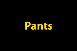 Pants