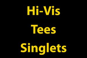 Hi-Vis Tees and Singlets